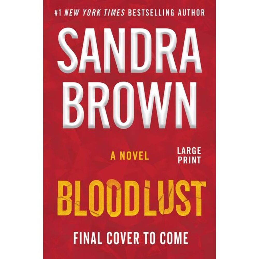 Bloodlust -- Sandra Brown